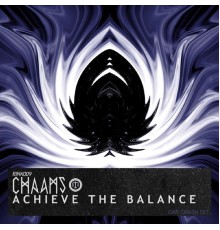 Chaams - Achieve The Balance