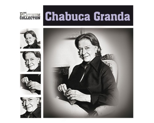 Chabuca Granda - The Platinum Collection