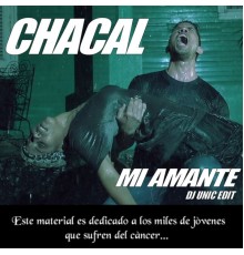 Chacal - Mi Amante