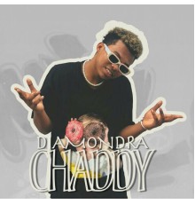 Chaddy - Diamondra