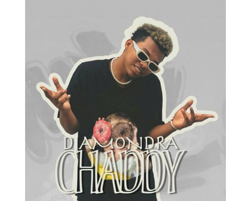 Chaddy - Diamondra