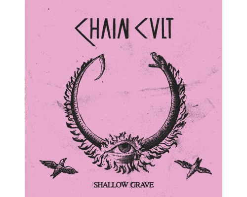 Chain Cult - Shallow Grave