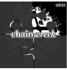 Chainwreck - Walks