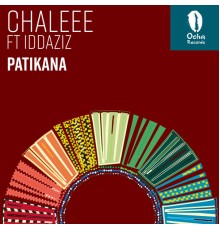 Chaleee featuring Iddaziz - Patikana