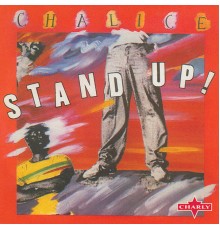 Chalice - Stand Up!