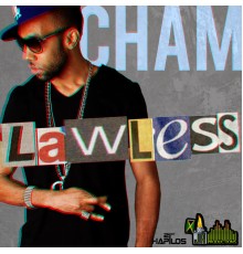 Cham - Lawless