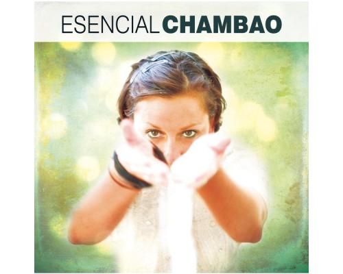 Chambao - Esencial Chambao