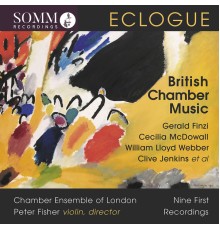 Chamber Ensemble of London - Eclogue