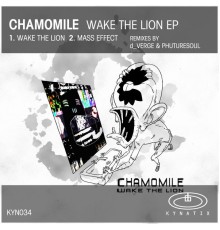 Chamomile - Wake The Lion EP