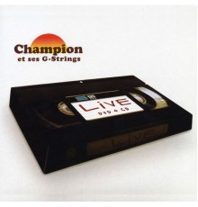 Champion - Live (Live)