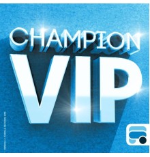 Champion - VIP