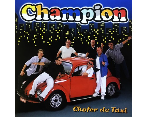 Champion - Chofer de Táxi