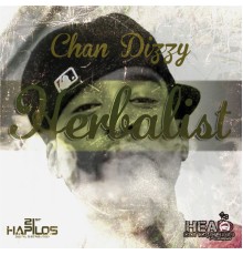 Chan Dizzy - Herbalist