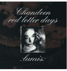 Chandeen - Red Letter Days / Lumis