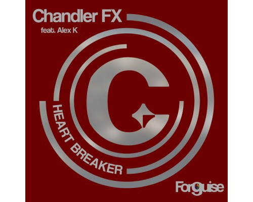 Chandler FX - Heart Breaker