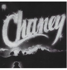 Chaney - Chaney