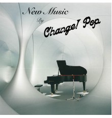 Change! Pop - New Music  (CD)