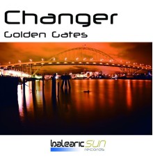 Changer - Golden Gates