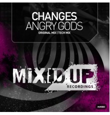 Changes - Angry God's