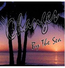 Changes - By The Sea