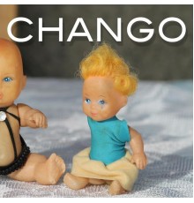 Chango - Chango