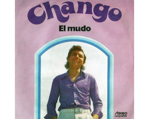 Chango - El Mudo / Quémame