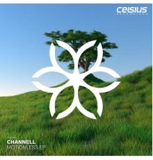 Channell - Motionless EP