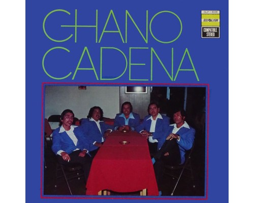 Chano Cadena - Chano Cadena