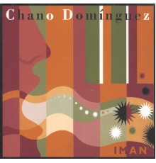 Chano Domínguez - Imán