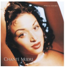 Chanté Moore - Precious