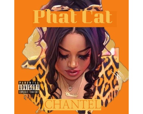 Chantel - PHAT CAT