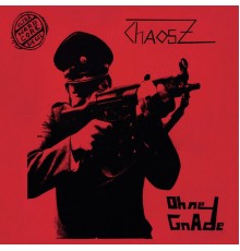 Chaos Z - Ohne Gnade