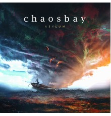 Chaosbay - Asylum