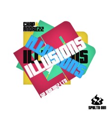 Chap & Andrezz - Illusions EP