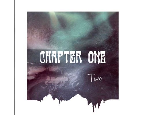 Chapter One - Two