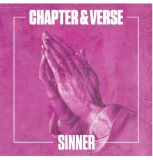 Chapter & Verse - Sinner