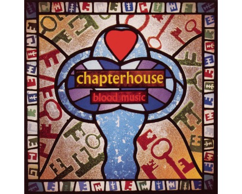 Chapterhouse - Blood Music