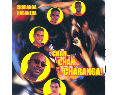 Charanga Habanera - Chan Chan Charanga