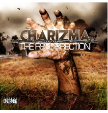 Charizma - The Resurrection