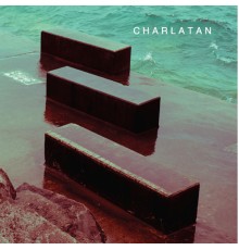 Charlatan - Charlatan