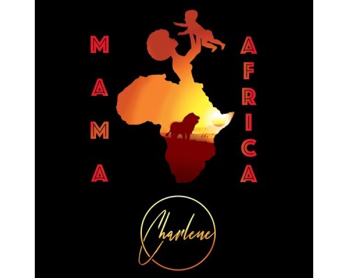 Charlene - Mama Africa