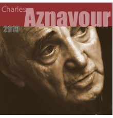 Charles Aznavour - Aznavour 2019 (Remastered)