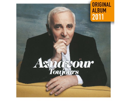 Charles Aznavour - Toujours (Remastered 2014)