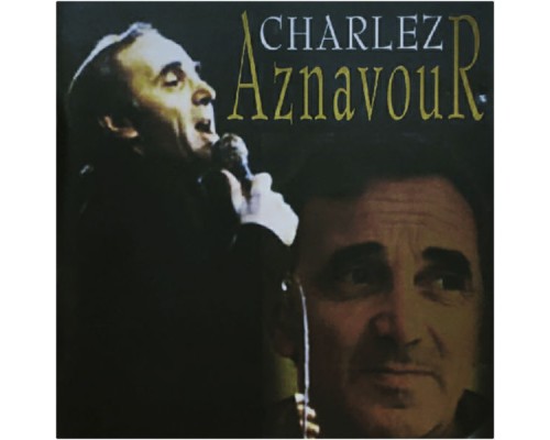 Charles Aznavour - Charles Aznavour