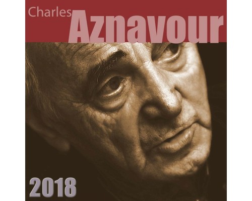 Charles Aznavour - Aznavour 2018 (Remastered)