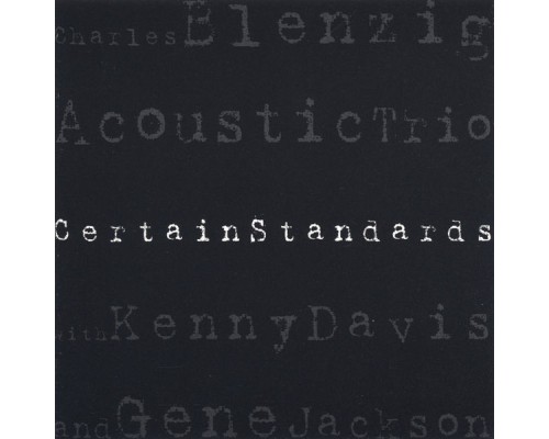 Charles Blenzig - Certain Standards