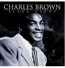 Charles Brown - Black Night