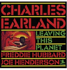 Charles Earland - Leaving This Planet