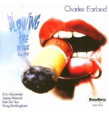Charles Earland - Blowing the Blues Away