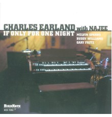 Charles Earland / Najee - If Only for One Night